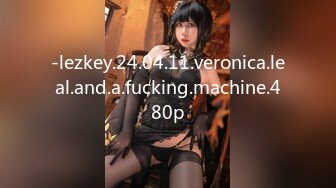 -lezkey.24.04.11.veronica.leal.and.a.fucking.machine.480p